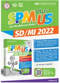 SPM PLUS US SD/MI 2022: Sukses Menghadapi US SD/MI 2022