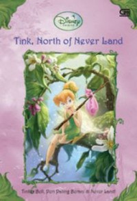 Tinker Bell, Peri Paling Berani Di Never Land