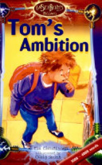 Tom's Ambition