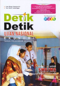 Detik Detik Ujian Nasional Ekonomi Tahun Pelajaran 2018/2019 Untuk SMA/MA Program IPS/Peminatan IPS