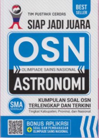 Siap Jadi Juara OSN Astronomi SMA Sederajat