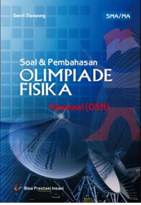 Soal & Pembahasan Olimpiade Fisika Tingkat Nasional (OSN)