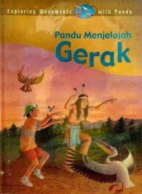 Pandu Menjelajah : Gerak Exploring Movements With Pandu