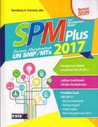 SPM Plus Sukses Menghadapi UN SMP/MTs 2017