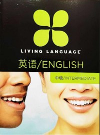 Living Language Chinese English: Intermediate