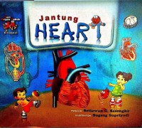 Seri Organ Tubuh : Jantung ( Heart )