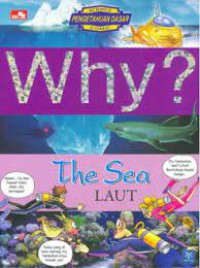 Why? The Sea : Laut