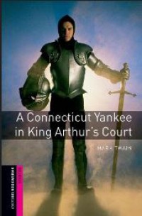 A Connecticut Yankee In King Arthur's Court