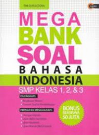 Mega Bank Soal Bahasa Indonesia SMP Kelas 1,2, & 3