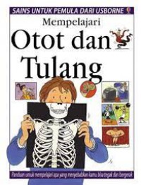 Mempelajari Otot Dan Tulang