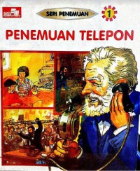 Seri Penemuan 1 : Penemuan Telepon