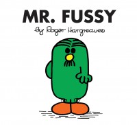 Mr. Fussy