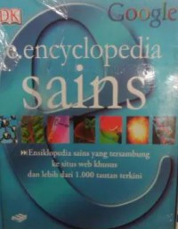 E.Encyclopedia Sains