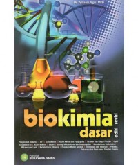 Biokimia Dasar: Edisi Revisi