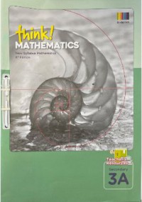 Think! Mathematics New Syllabus Mathematics Secondary 3A 8th Edition: Teachers Resources