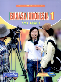 Bahasa Indonesia 1 SMA Kelas X