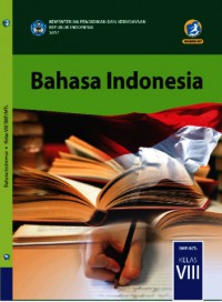 Bahasa Indonesia SMP/MTS Kelas VIII